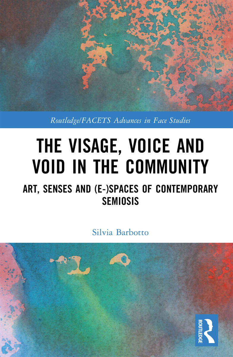Visage, Voice and Void in the Community