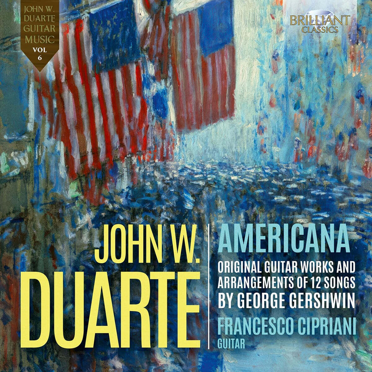 Francesco Cipriano 듀어트: ‘아메리카나’ 외 (Duarte: `Americana`, Original Guitar Works and Arrangements of 12 Songs by Gershwin)