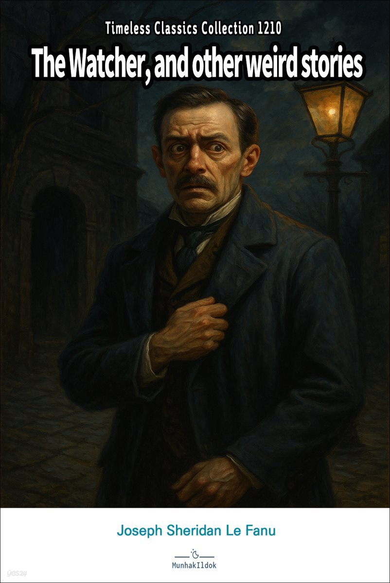 The Watcher, and other weird stories