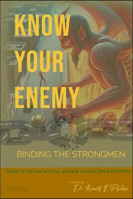 Know Your Enemy: Binding the Strongmen