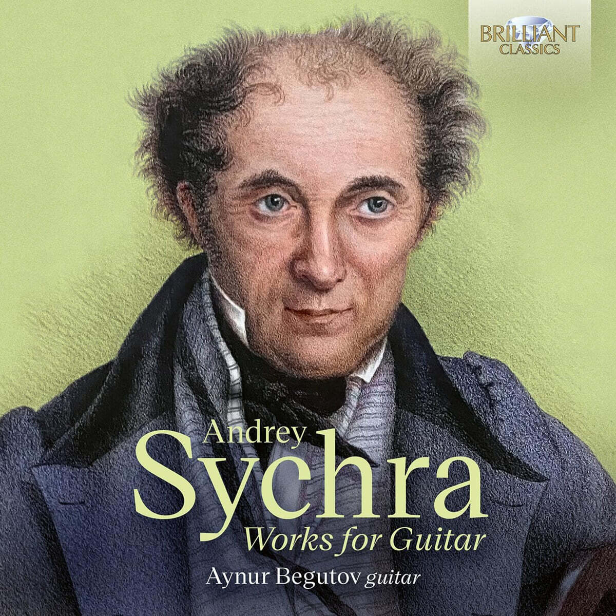 Aynur Begutov 시치라: 기타 작품 (Sychra: Works for Guitar)