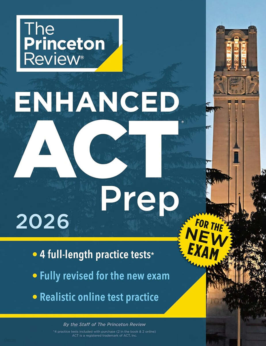 Princeton Review Enhanced ACT Prep, 2026: 4 Practice Tests + Content Review + Strategies (2026)