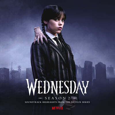 웬즈데이 시즌 2 드라마음악 (Wednesday: Season 2 From The Netflix Series OST) [컬러 LP]