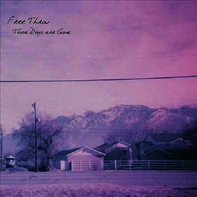 Free Throw - Those Days Are Gone (Ltd)(Colored LP)