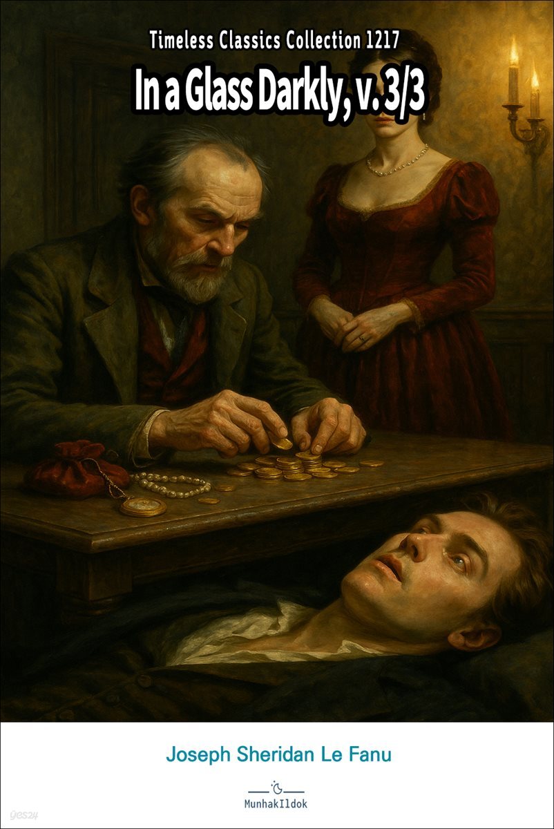 In a Glass Darkly, v. 3/3