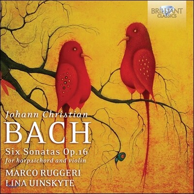 Marco Ruggeri / Lina Uinskyte 요한 크리스티앙 바흐: 하프시코드와 바이올린을 위한 6개의 소나타 (Johann Christian Bach: Sonatas Op. 16)