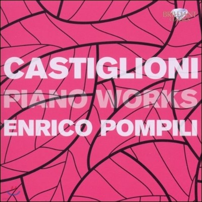 Enrico Pompili īƿ: ǾƳ ǰ (Castiglioni: Piano Works)