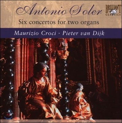 Maurizio Crosi ַ:     ְ (Soler: Six Concertos for Two Organs)