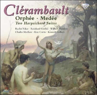 Alan Curtis Ŭ:   ڵ  - 콺, ޵ (Clerambault: Two Harpsichord Suites - Orphee, Medee)