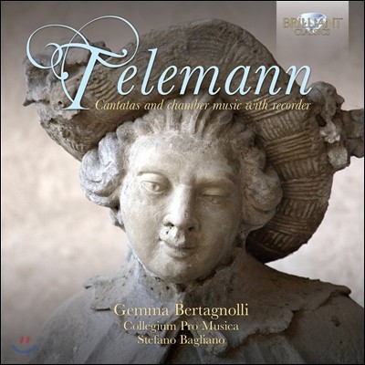 Gemma Bertagnolli ڷ: ڴ Բϴ ĭŸŸ ǳ ǰ (Telemann: Cantatas and Chamber Music with Recorder)