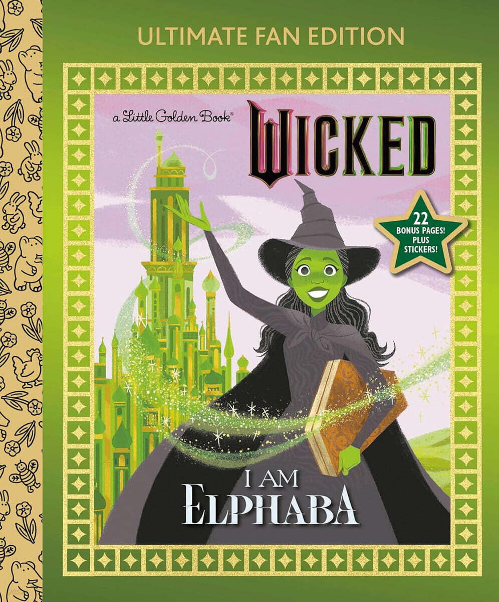 Little Golden Book : I Am Elphaba: Ultimate Fan Edition
