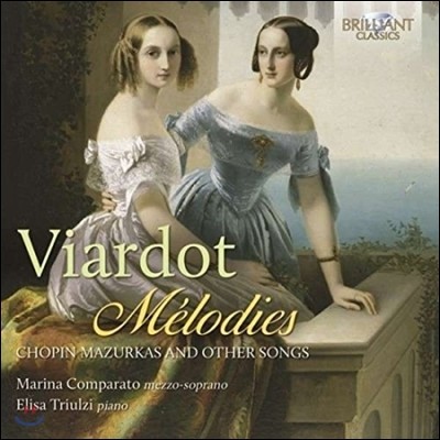 Marina Comparato Ƹ: ε -  ָī  (Viardot: Melodies - Chopin Mazurkas and Other Songs)