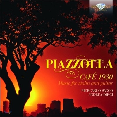 Andrea Dieci Ǿ: ī 1930 - Ÿ ̿ø   (Piazzolla: Cafe 1930 - Music for Violin and Guitar)