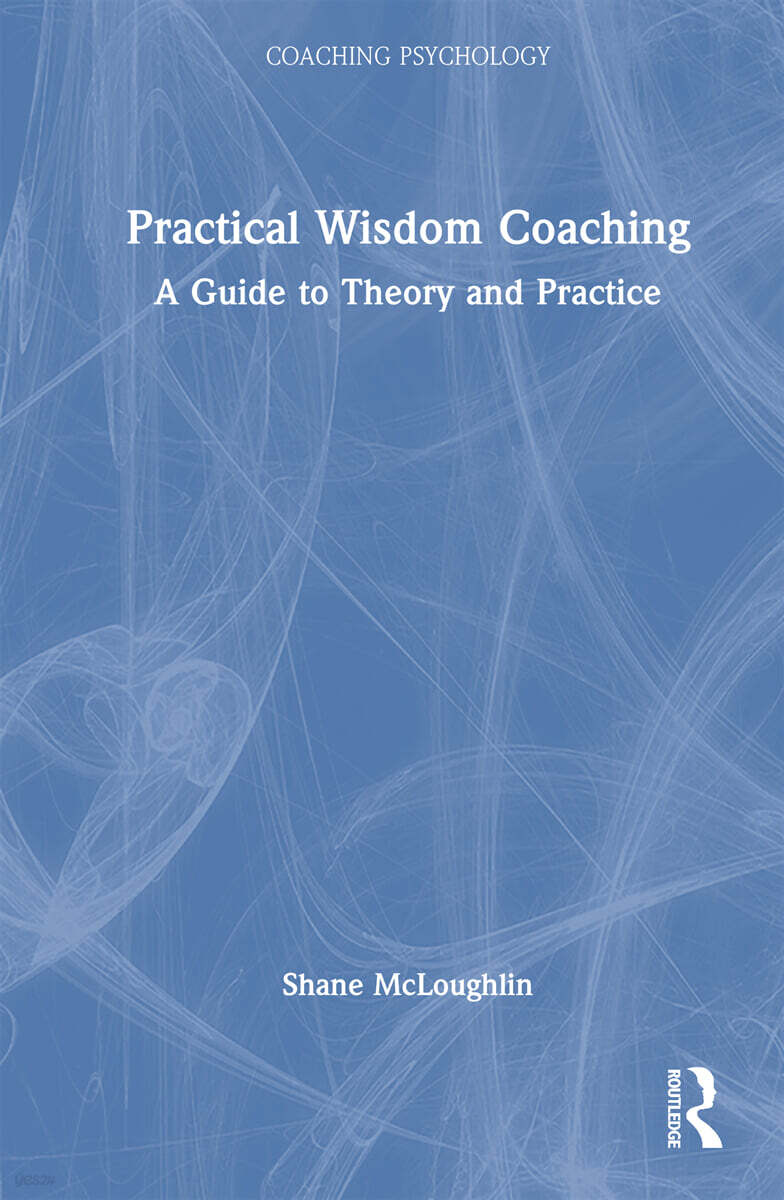 Practical Wisdom Coaching