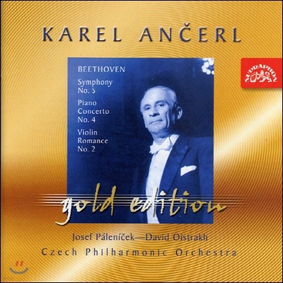 Karel Ancerl 亥:  5, ְ 4, θ 2 (Beethoven: Symphony No.5, Concerto No.4, Romance No.2)