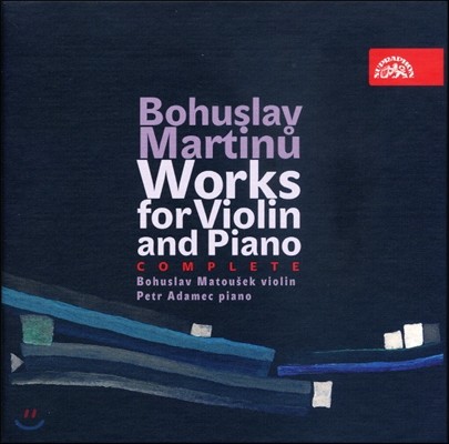 Bohuslav Matousek Ƽ: ̿ø ǾƳ븦  ǰ (Martinu: Works for Violin and Piano)