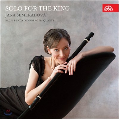 Jana Semeradova 국왕을 위한 독주 (Solo For The King)