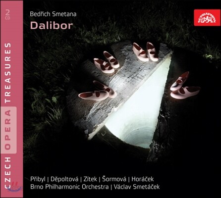 Vaclav Smetacek, 스메타나: 오페라 '달리보르' (Smetana: Dalibor)