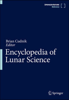 Encyclopedia of Lunar Science