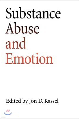 Substance Abuse and Emotion