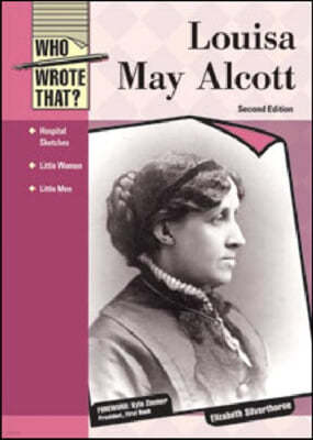 Louisa May Alcott, Second Edition