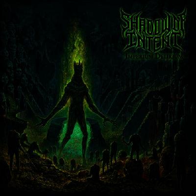 Shadow Of Intent — Imperium Delirium 앨범 커버
