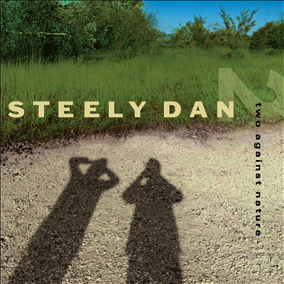 Steely Dan — Two Against Nature 앨범 커버