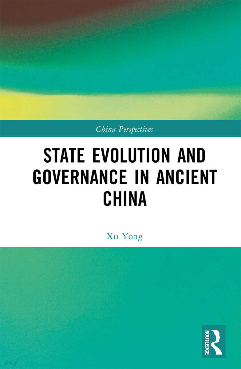 State Evolution and Governance in Ancient China