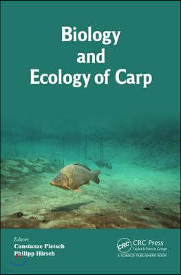 Biology and Ecology of Carp