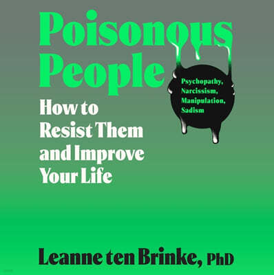 Poisonous People