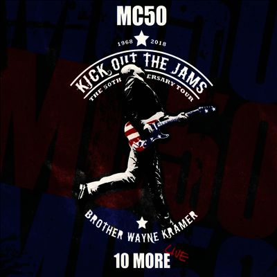 MC5 — Mc50: 10 More (Live) 앨범 커버