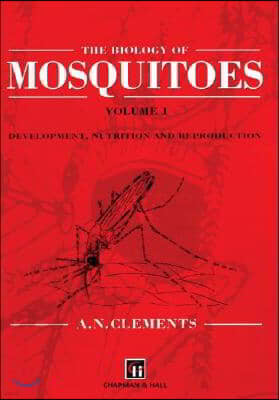 The Biology of Mosquitoes