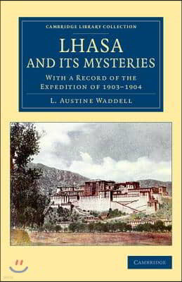 Lhasa and its Mysteries