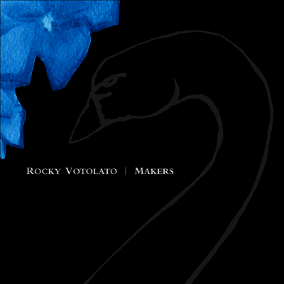 Rocky Votolato — Makers (20th Anniversary Edition) 앨범 커버
