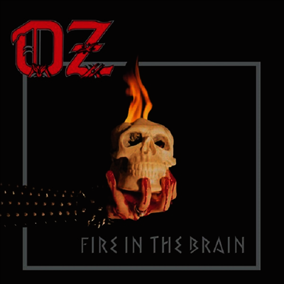 Oz — Fire In The Brain 앨범 커버