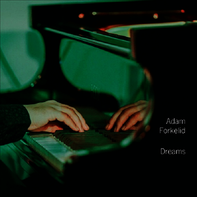 Adam Forkelid — Dreams 앨범 커버