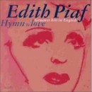 Edith Piaf - Hymn To Love