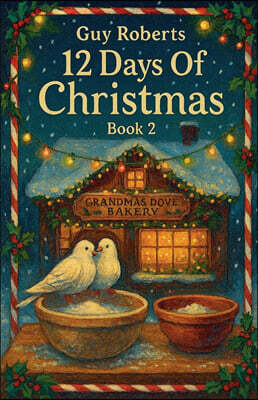 guy roberts 12 Days Of Christmas Book 2