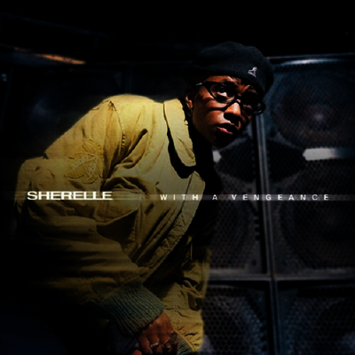 Sherelle - With A Vengeance (Ltd)(Clear LP)