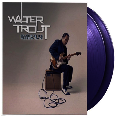 Walter Trout — Blues For The Modern Daze (Gatefold) 앨범 커버