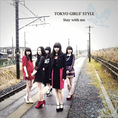 Tokyo Girls Style (ҽ÷) - Stay With Me (CD)