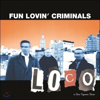 Fun Lovin' Criminals — Loco 앨범 커버