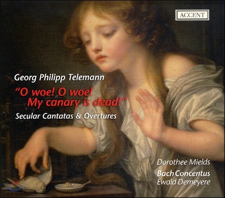 Ewald Demeyere 텔레만: 아! 내 카나리가 죽었네 (Telemann: O Woe! O Woe! My Canary Is Dead)