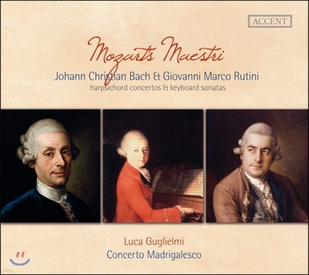 Luca Guglielmi 모차르트의 스승들 - 요한 크리스티안 바흐, 루티니 (Mozart's Maestri - J.C.Bach, Rutini)