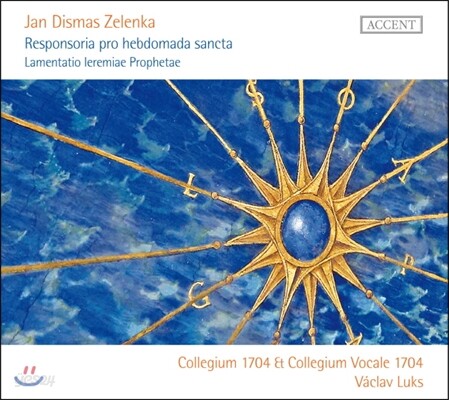 Collegium 1704 젤렌카: 성주간을 위한 레스폰소리움, 예레미아의 애가 (Zelenka: Responsoria pro hebdomada sancta, Lamentatio leremiae Prophetae)