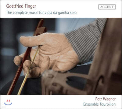 Petr Wagner ƮƮ ΰ: ö  ٸ  ǰ  (Gottfried Finger: The Complete Music for Viola da Gamba Solo)