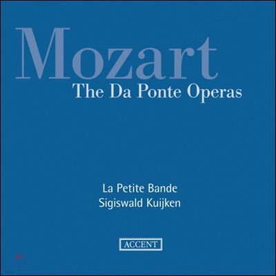 Sigiswald Kuijken, La Petite Bande 모차르트: 다 폰테 오페라 (Mozart: The "Da Ponte-Opern")