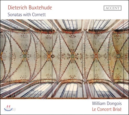 William Dongois 북스테후데: 코르넷 소나타 (Buxtehude: Sonatas with Cornett)