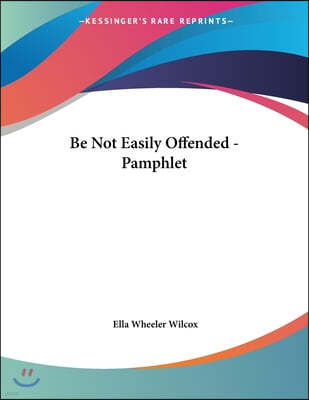 Be Not Easily Offended - Pamphlet