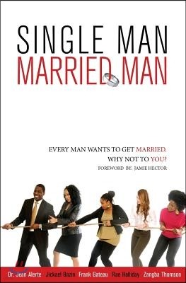 Single Man, Married Man